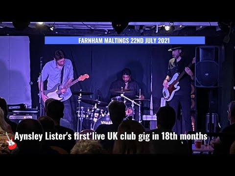 Aynsley Lister’s first UK club gig in 18 months.