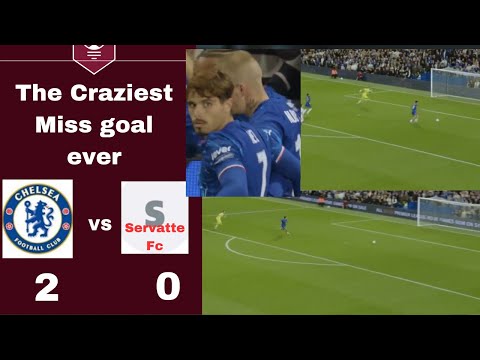 The Craziest Miss Goal ever 😱  | Chelsea Vs Servette 2-0 | Extended Highlight and goals 2024 HD