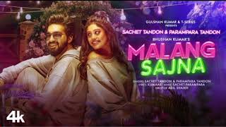Download lagu Malang Sajna (Video) Sachet-Parampara | Adil Shaikh, Kumaar | Bhushan Kumar mp3