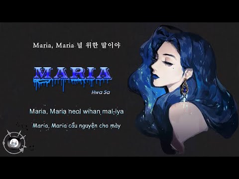 [Vietsub + Hot Tiktok] Maria - Hwa Sa | 마리아 - 화사