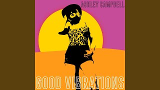 Good Vibrations Music Video