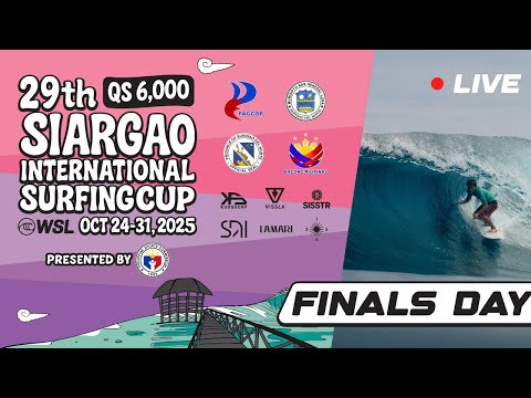 Siargao International Surfing Cup 2025 - Finals Day