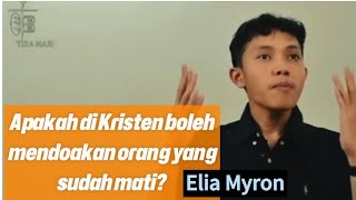 Download lagu Can Christians Pray for the Dead? | Elia Myron mp3