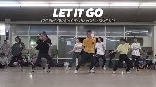 Keisha Cole &quot;Let It Go&quot; | Choreography by Trevor Takemoto | TCSI 2018