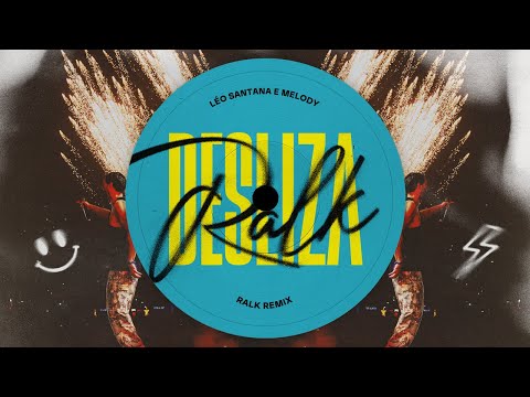 Léo Santana, Melody - Desliza (Ralk remix)