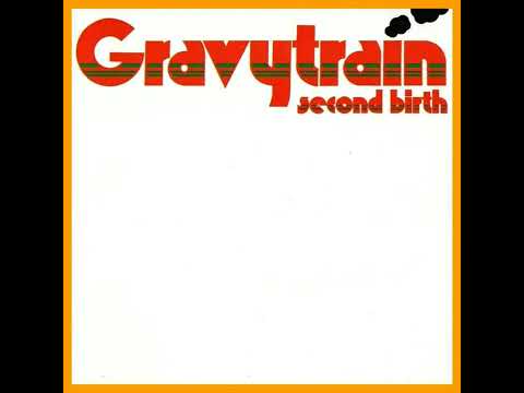 Gravy Train - Second Birth (1973)