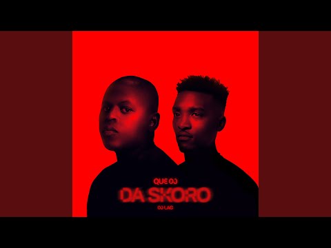 Da Skoro (feat. DJ Lag)