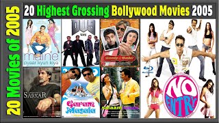 Top 20 Bollywood Movies Of 2005  Hit or Flop  2005