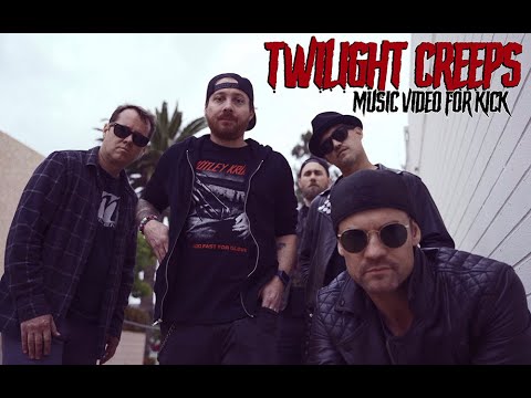 TWILIGHT CREEPS KICK MUSIC VIDEO