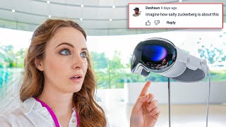 Reacting to your comments about Vision Pro (Yes, I actually tried it)