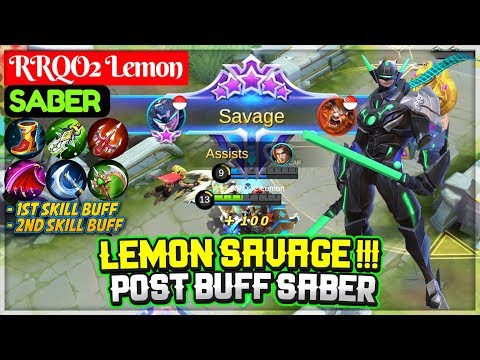 Lemon SAVAGE !!! Post Buff Saber [ RRQO2 Lemon Saber ] Mobile Legends Video