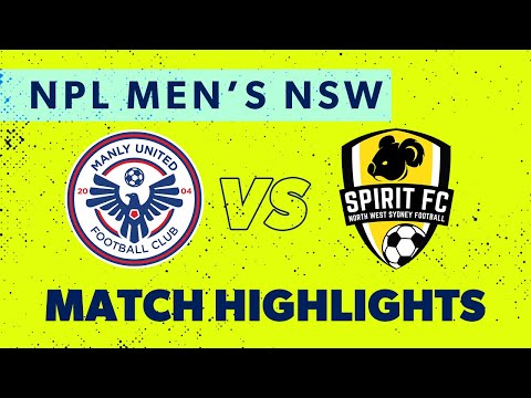 NPL Men's NSW Round 7 Highlights – Manly United v NWS Spirit FC