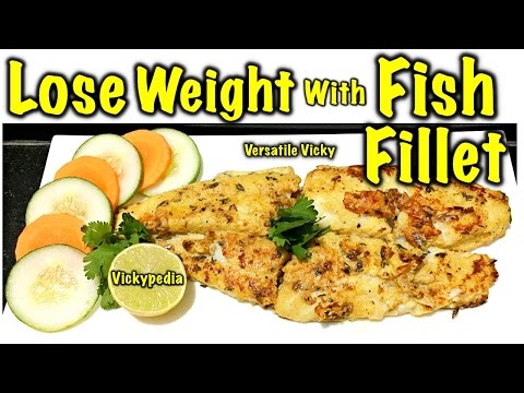 How to Lose Weight Fast | Healthy Fish Recipe for Weight Loss | Basa Fish Fillet