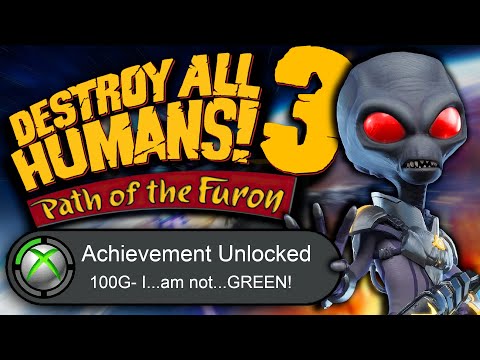I Got EVERY Achievement in The FORGOTTEN Destroy all Humans!