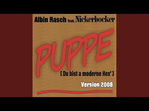 Puppe (Du bist a moderne Hex') (Original-Version 1982)