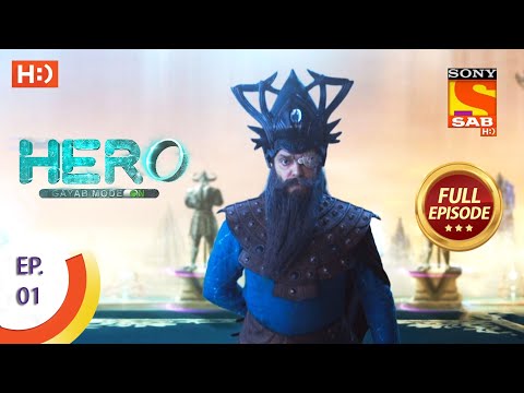 Hero - Gayab Mode On - Ep 1 - Full Episode - 7th December 2020