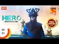 Hero Gayab Mode On Ep 1 Full Episode 7th December 2020