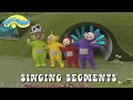 Teletubbies Singing Segments