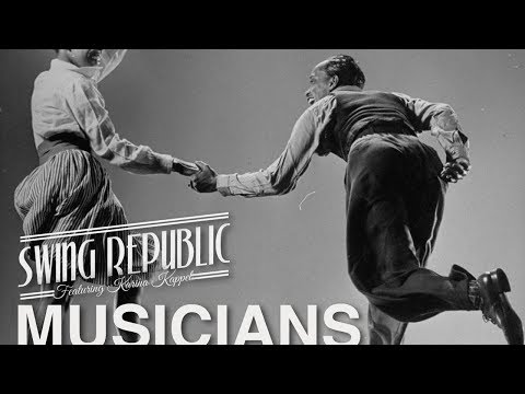 Swing Republic - Musicians (Official Lyric Video)