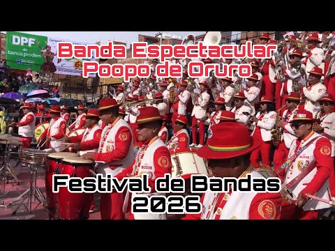 Banda Espectacular Poopo de Oruro Festival de Bandas #24 Carnaval de Oruro 2026