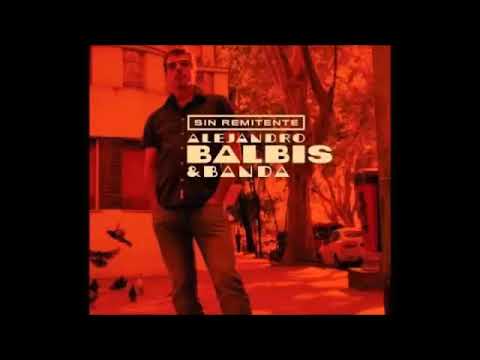 Alejandro Balbis   Sin Remitente Disco Completo