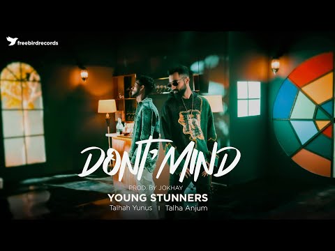 Don’t Mind | @YoungStunners X Freebird (prod. by @Jokhay)