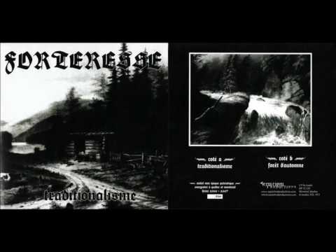 Forteresse - Traditionalisme 2007 Full EP