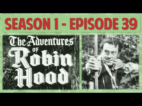 S01E39 The Scientist The Adventures of Robin Hood Season 1 Episode 39 TV Series TV Show