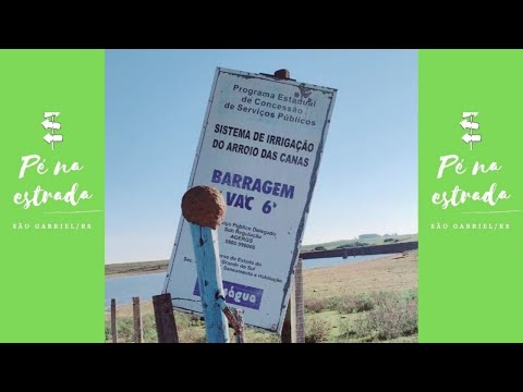 Santa Margarida do Sul / Barragem Vac 6 - Sistema de irrigação do Arroio das Canas