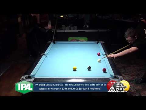IPA World Series (Gibraltar) - M.Farnsworth v J.Shepherd