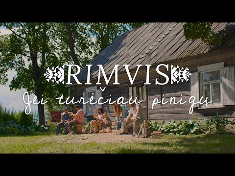 Rimvis - JEI TURĖČIAU PINIGŲ (Official Video)