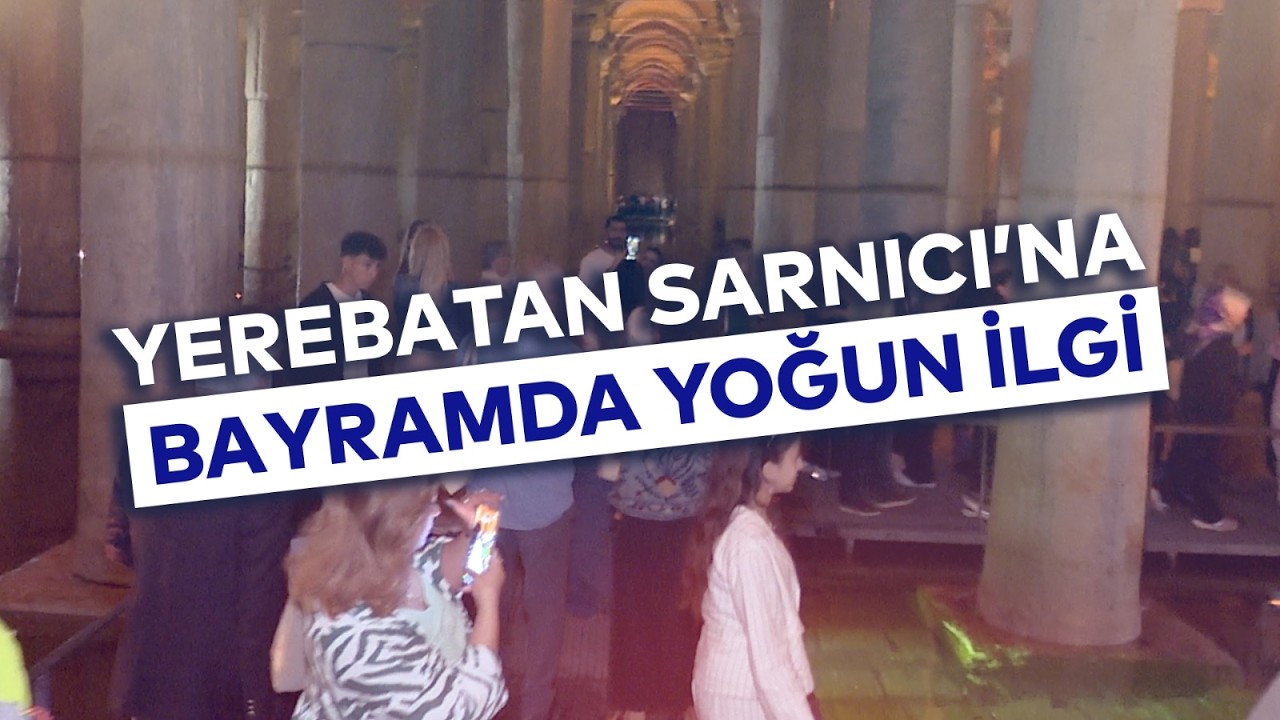 YEREBATAN SARNICI'NA BAYRAMDA YOĞUN İLGİ