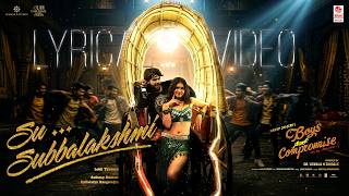 Su Subbalakshmi (Lyrical) thumbnail