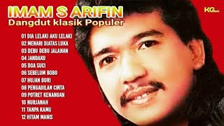 Download lagu IMAM S ARIPIN DANGDUT KLASIK POPULER_DIA LELAKI AKU LELAKI_MENARI DIATAS LUKA_DEBU DEBU JALANAN mp3 Download lagu IMAM S ARIPIN DANGDUT KLASIK POPULER_DIA LELAKI AKU LELAKI_MENARI DIATAS LUKA_DEBU DEBU JALANAN mp3