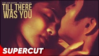 Till There Was You | Judy Ann Santos, Piolo Pascual | Supercut