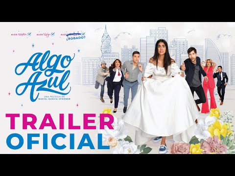 Tráiler Algo Azul 2021