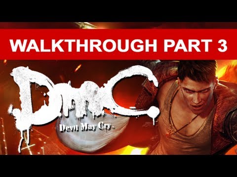 DmC Devil May Cry Walkthrough Xbox 360 Gameplay - No Commentary Part 3 (HD 1080p)