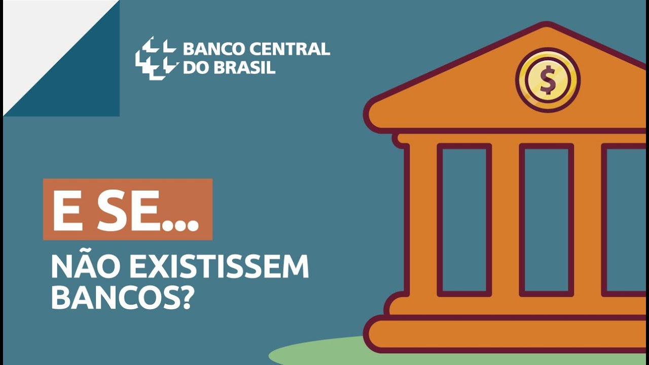 E Se Não Existissem Bancos?