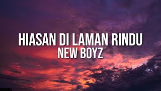 Download lagu New Boyz - Hiasan Di Laman Rindu mp3 Download lagu New Boyz - Hiasan Di Laman Rindu mp3