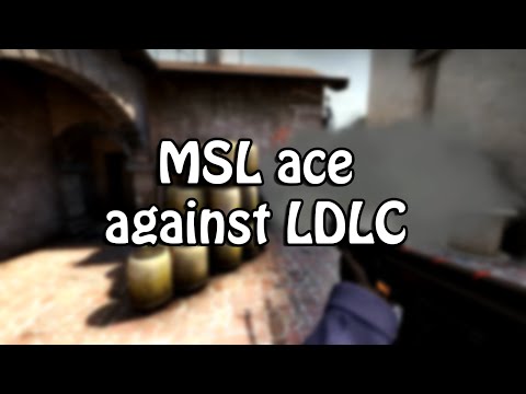 MSL ace against LDLC