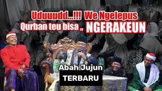 Download lagu KH JUJUN JUNAEDI TERBARU ‼️ UDUD BEUKI, QURBAN TARA ,, NGERAKEUN mp3