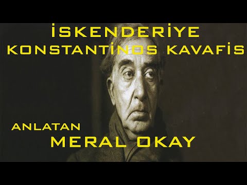 Kentler ve Gölgeler - İskenderiye - Kavafis (Meral Okay)