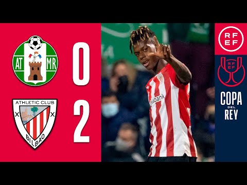 RESUMEN | Atlético Mancha Real 0-2 Athletic Club | Copa del Rey | Dieciseisavos de final