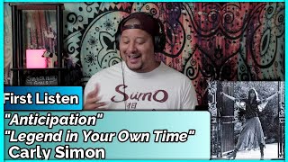 Carly Simon- Anticipation &amp; Legend in Your Own Time (REACTION//DISCUSSION)