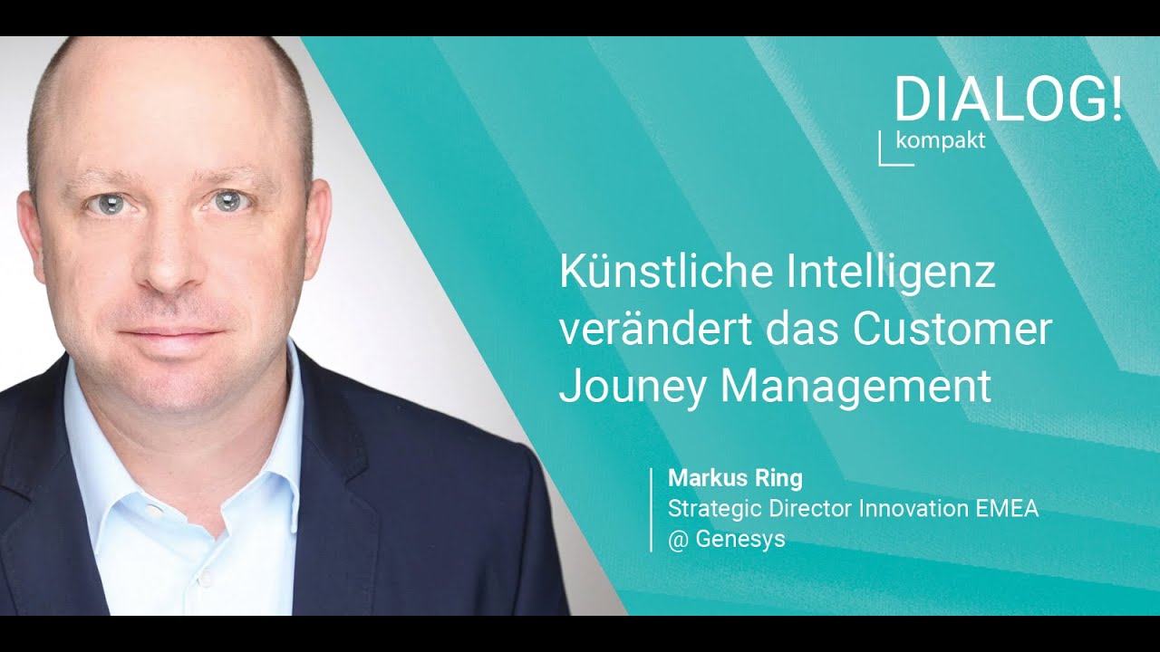 Video: Künstliche Intelligenz verändert das Customer Journey Management / Genesys @ DIALOG! kompakt (online) #CCW2025Preview