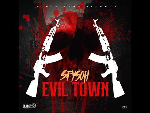 SeySoh - Evil Town