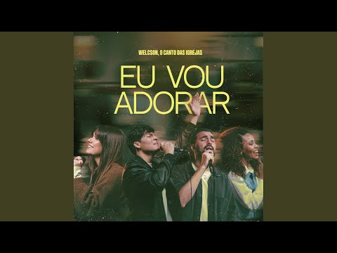 Eu Vou Adorar