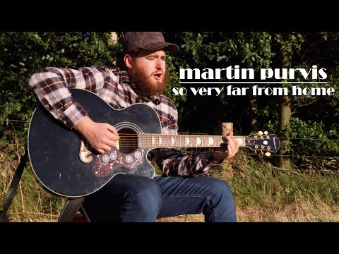 Martin Purvis - So Very Far From Home