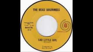 Beau Brummels - Sad Little Girl