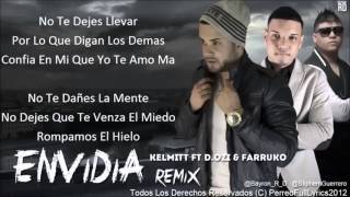Envidia (Remix) Farruko Ft DOzi  Kelmitt [Con Letra] [REGGAETON ROMANTICO 2013]